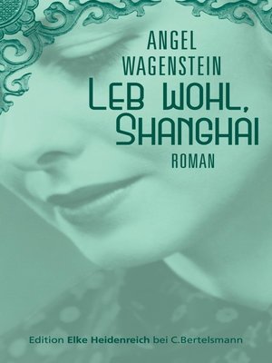 cover image of Leb wohl, Shanghai